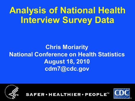 Analysis of National Health Interview Survey Data