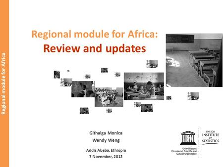Regional module for Africa: