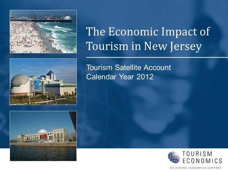 The Economic Impact of Tourism in New Jersey