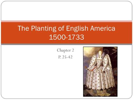 The Planting of English America
