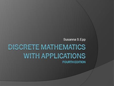 Discrete Mathematics with Applications Fourth Edition