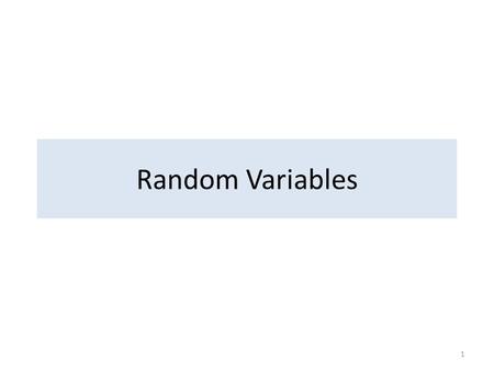 Random Variables.