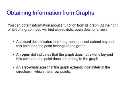 Obtaining Information from Graphs