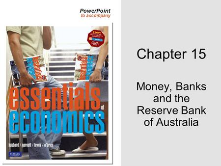 Money, Banks and the Reserve Bank of Australia