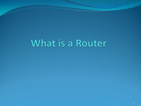 1. A router is a device in computer networking that forwards data packets to their destinations, based on their addresses. The work a router does it called.