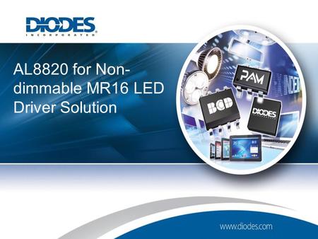 AL8820 for Non-dimmable MR16 LED Driver Solution