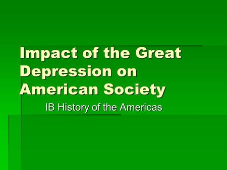 Impact of the Great Depression on American Society
