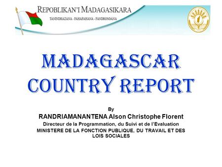 MADAGASCAR COUNTRY report