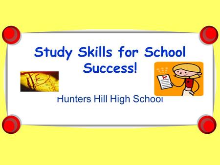 Study Skills for School Success!