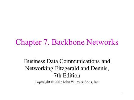 Chapter 7. Backbone Networks