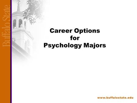 Career Options for Psychology Majors. What Can You Do with a Psychology Degree? Good news: Many options in many fields and at all degree levels. Demand.