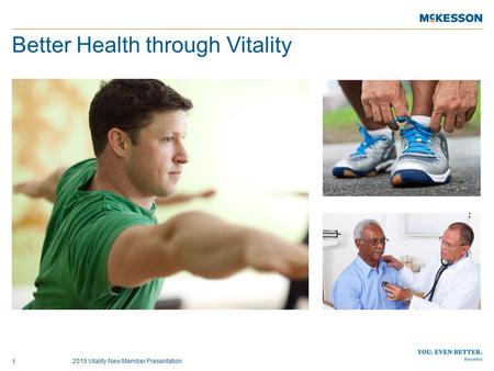 Better Health through Vitality
