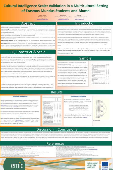 Abstract Introduction CQ: Construct & Scale Sample Results Discussion :: Conclusions Purpose: This work aims at further developing and testing the psychometric.