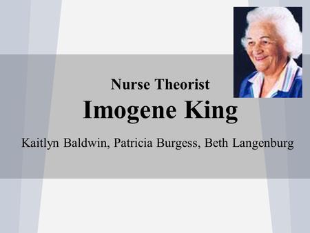 Nurse Theorist Imogene King
