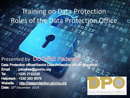 Training on Data Protection Roles of the Data Protection Office.