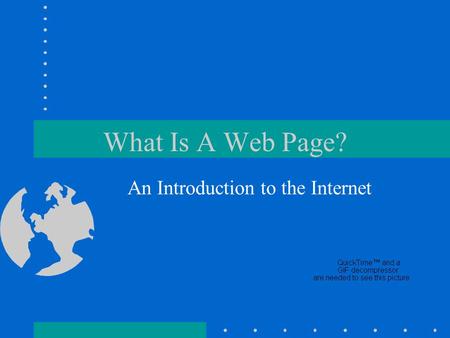 What Is A Web Page? An Introduction to the Internet.
