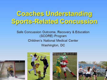 Coaches Understanding Sports-Related Concussion