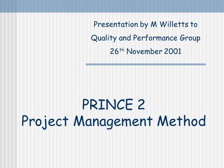 PRINCE 2 Project Management Method
