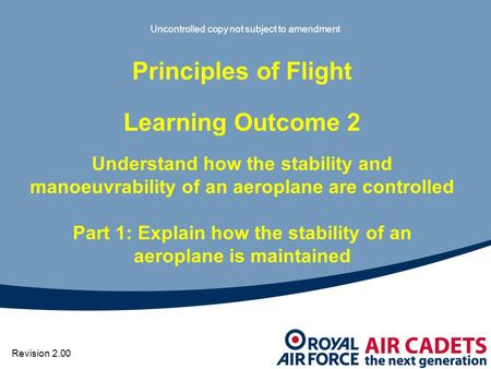 Part 1: Explain how the stability of an aeroplane is maintained