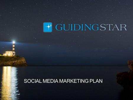 SOCIAL MEDIA MARKETING PLAN For each slide, copy as many times as needed to fully explain your circumstances.
