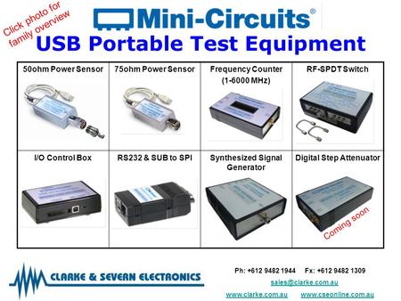 USB Portable Test Equipment Click photo for family overview Ph: +612 9482 1944 Fx: +612 9482 1309