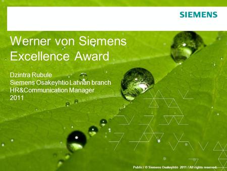 Werner von Siemens Excellence Award Dzintra Rubule Siemens Osakeyhtio Latvian branch HR&Communication Manager 2011.