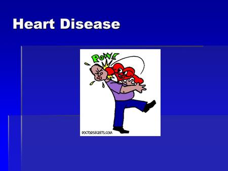 Heart Disease.  Arteries that supply blood with fresh oxygen and nutrients are the coronary arteries.  Heart or coronary artery disease is when the.