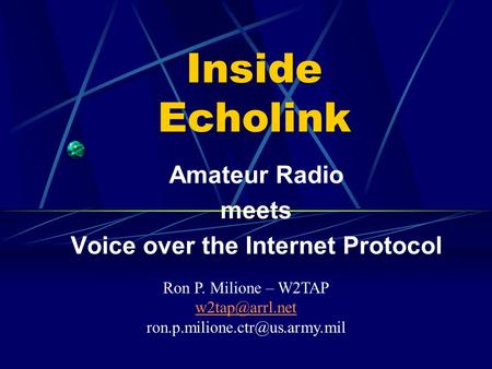 Amateur Radio meets Voice over the Internet Protocol