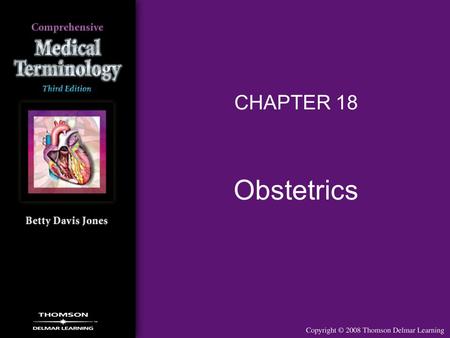 CHAPTER 18 Obstetrics.