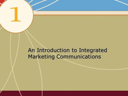 An Introduction to Integrated Marketing Communications.