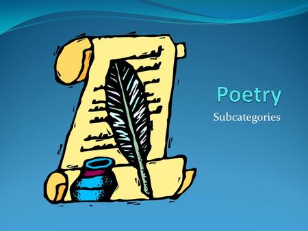 Poetry Subcategories.
