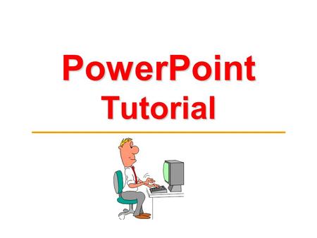 PowerPoint Tutorial. Basic Vocabulary ► Slide - Presentation - Slide layout – ► ► ► a single page in PowerPoint all the slides for a speech all the slides.