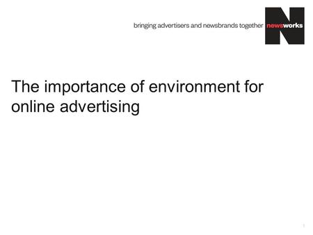 The importance of environment for online advertising 1.