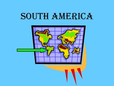 South America. Where is South America? South America is to the north of Antarctica South America is between the Pacific Ocean and the Atlantic Ocean.