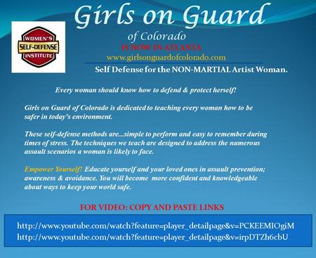 Girls on Guard of Colorado Self Defense for the NON-MARTIAL Artist Woman. Every woman should know how to defend & protect herself! Girls on Guard of Colorado.
