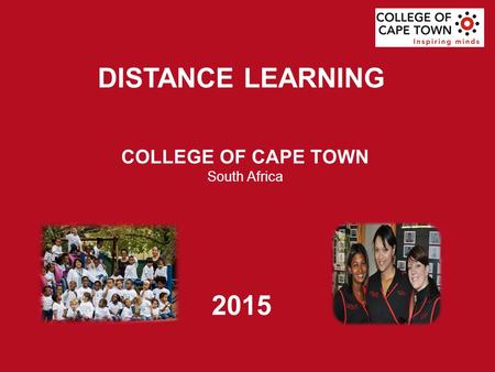 COLLEGE OF CAPE TOWN South Africa DISTANCE LEARNING 2015.