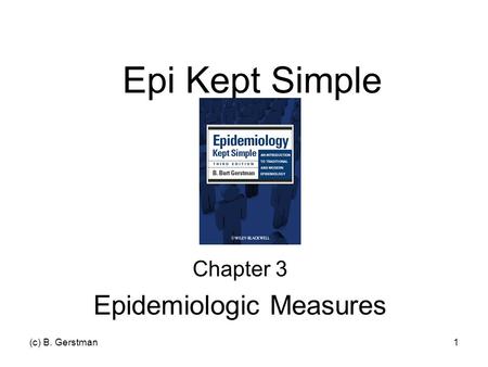 Chapter 6: Incidence & Prevalence Chapter 3 Epidemiologic Measures