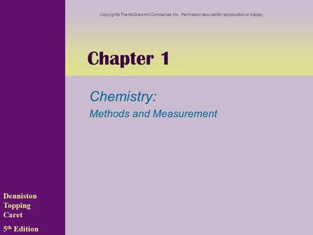 Chemistry: Methods and Measurement