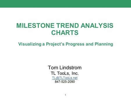 Tom Lindstrom TL TooLs, Inc