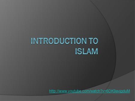Basic Islam Facts  Over 1.6 billion followers  2 nd largest religion in the world behind Christianity 