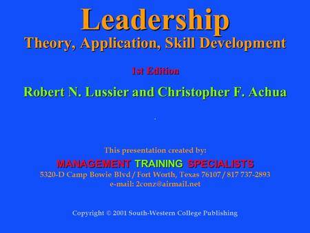 Leadership Theory, Application, Skill Development 1st Edition Robert N