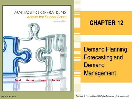 Demand Planning: Forecasting and Demand Management