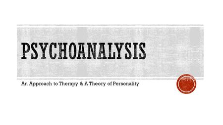 An Approach to Therapy & A Theory of Personality.