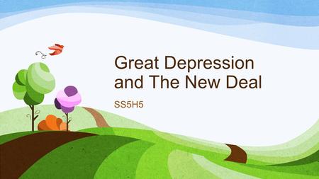 Great Depression and The New Deal SS5H5. The Great Depression and the New Deal While the United States economy was booming in the 1920s, people invested.