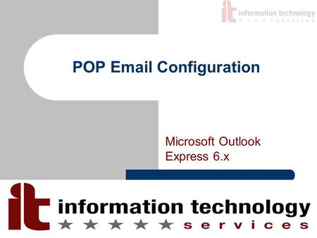 POP Email Configuration Microsoft Outlook Express 6.x.