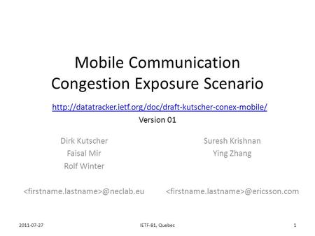 Mobile Communication Congestion Exposure Scenario  Version 01