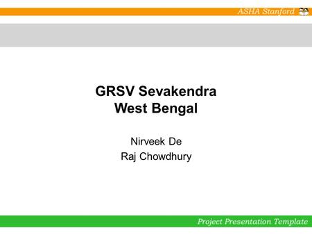 GRSV Sevakendra West Bengal Nirveek De Raj Chowdhury.