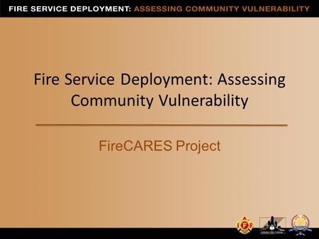 Fire Service Deployment: Assessing Community Vulnerability