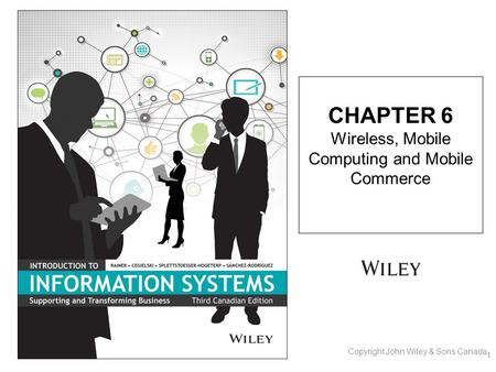 CHAPTER 6 Wireless, Mobile Computing and Mobile Commerce