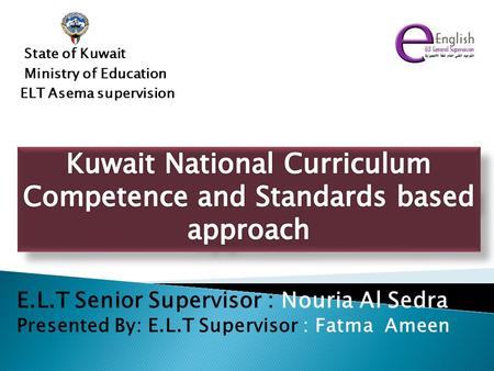 Kuwait National Curriculum Competence and Standards based